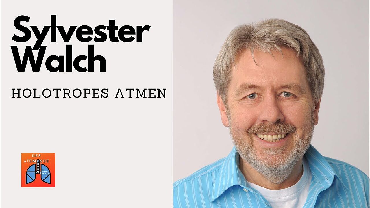 Holotropes Atmen - Sylvester Walch
